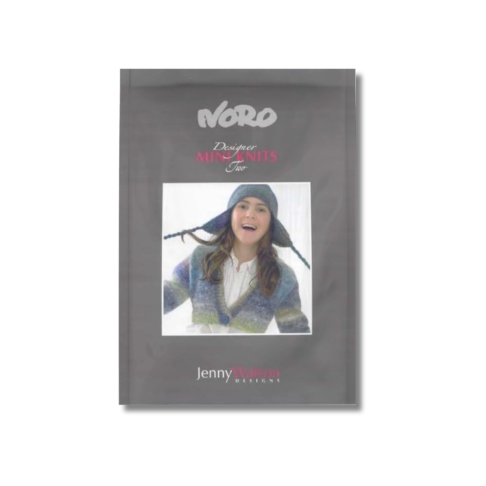 Noro Magazines Mini Knits 2 by Jenny Watson